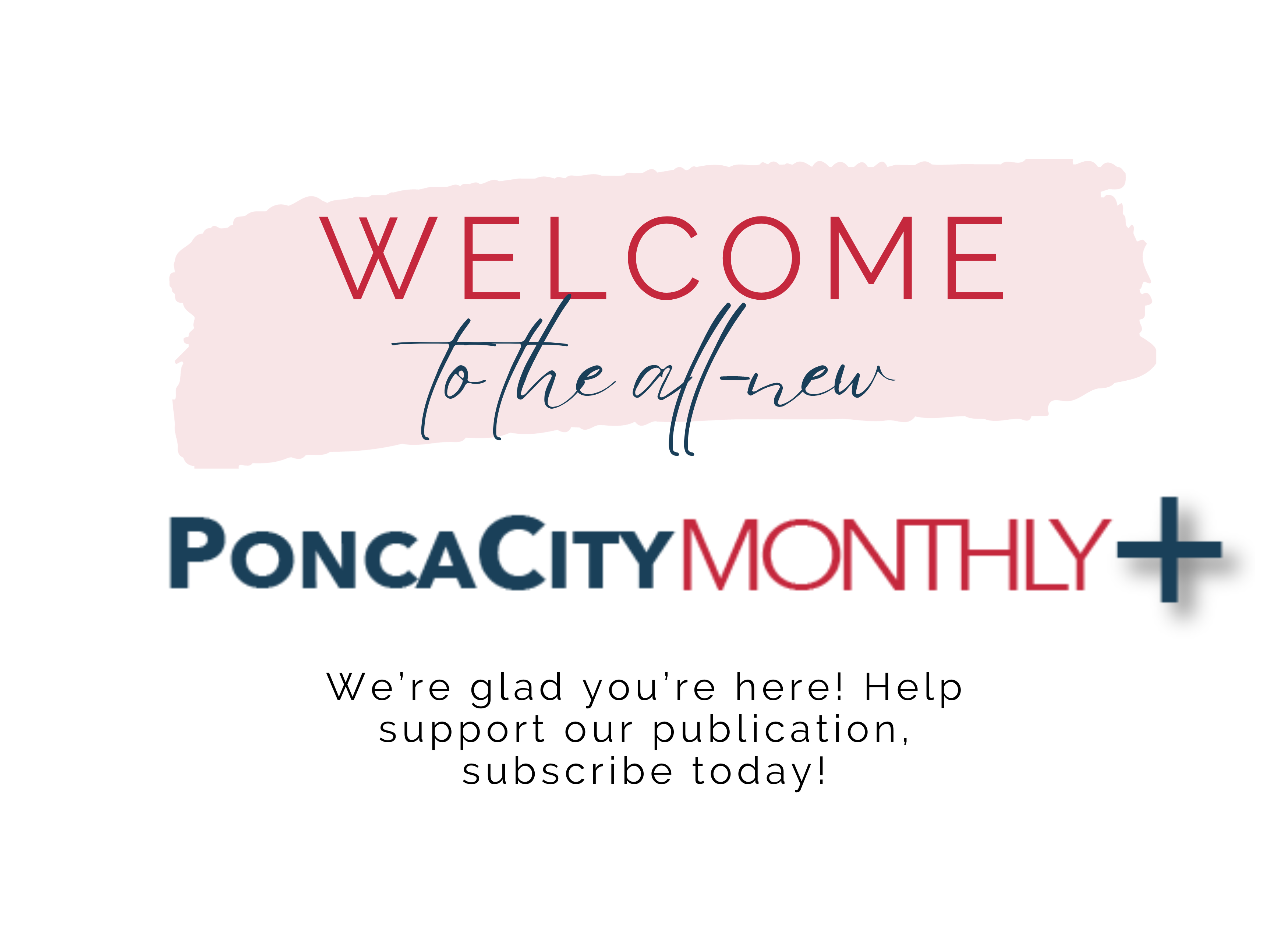 Welcome to Ponca City Monthly Plus