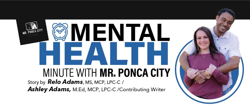 Mental Health Minute with Mr. Ponca City