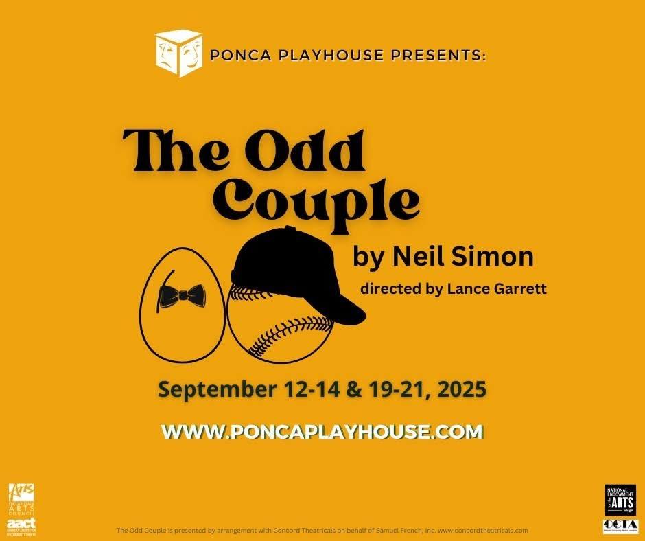 LAST CHANCE TO SEE: Ponca Playhouse presents Neil Simon’s The Odd Couple! PLUS - Call for volunteers!