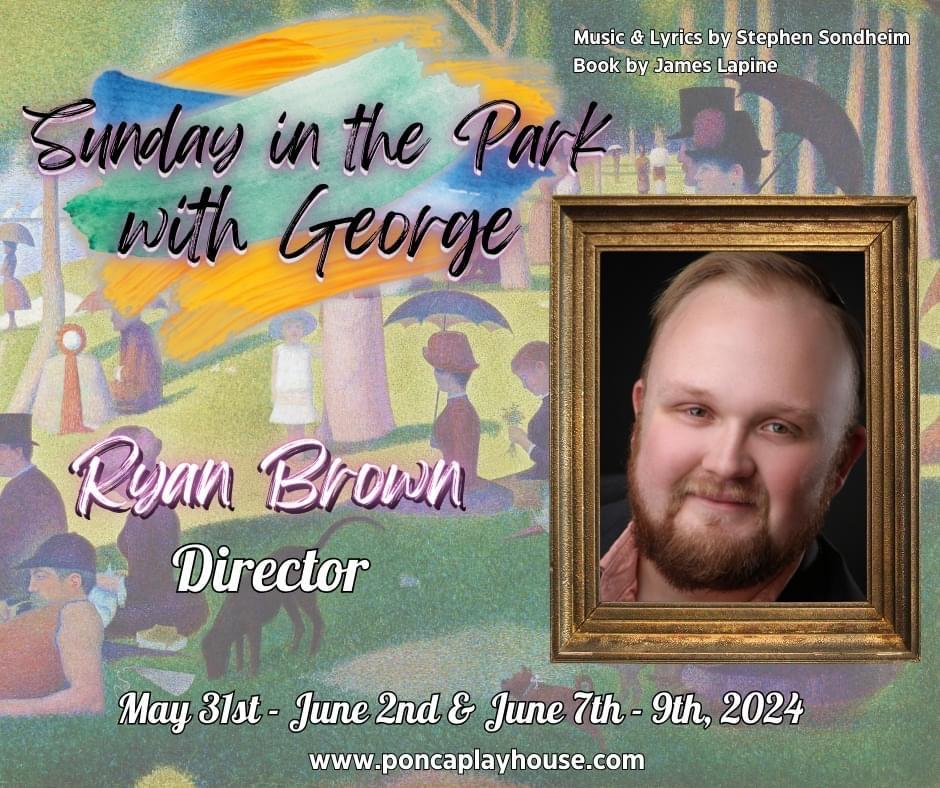 Art on the Stage at the Playhouse: Sundays in the Park with George, opening Friday, May 31st