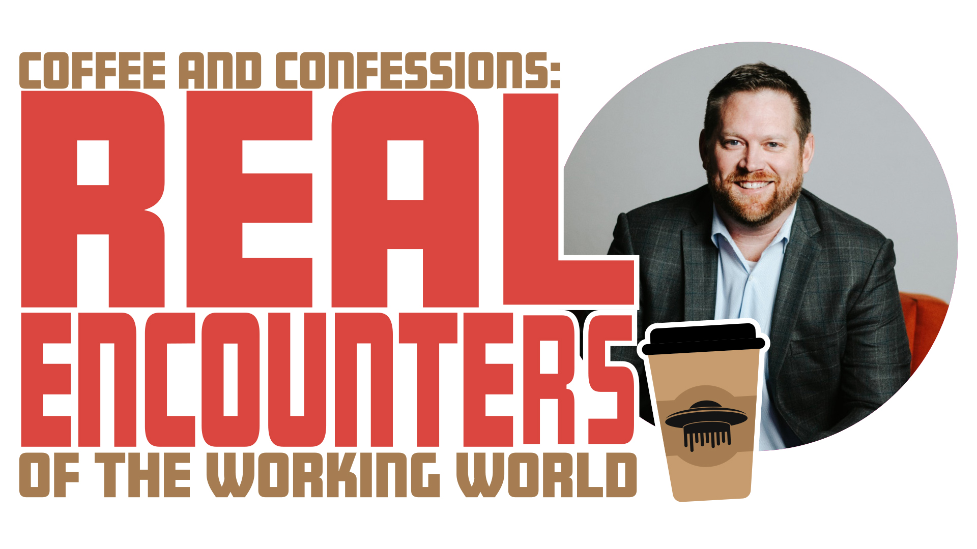 Coffee and Confessions: Real Encounters of the Working World